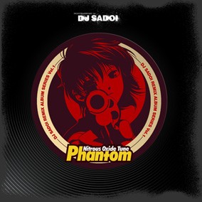 Nitrous Oxide Tune ～Phantom～ DJ SADOI REMIX ALBUM SERIES Vol.1【GRN-6】